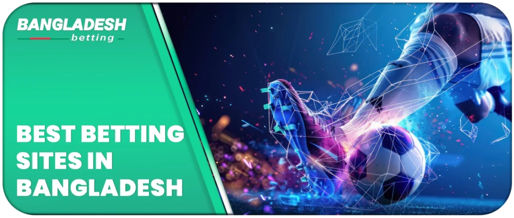 Best betting sites in Bangladesh